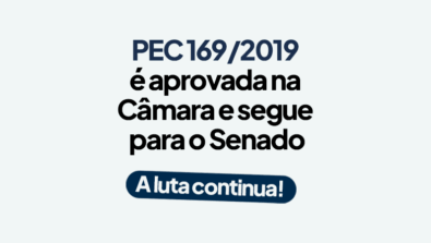 PEC 169 TRAMITA NO SENADO - SINDIFES